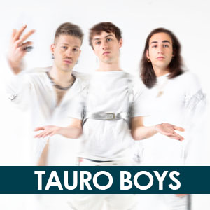 Tauro Boys